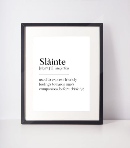 Slainte Scottish Slang Definition Unframed Print