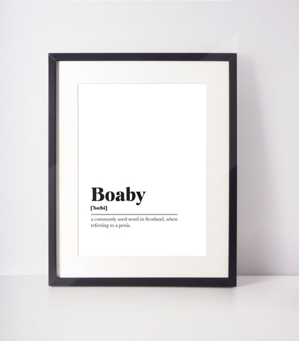 Boaby Scots UNFRAMED PRINT Room Decor Home Minimalist Monochrome Typography Scandi Scotland Slang Definition Scottish