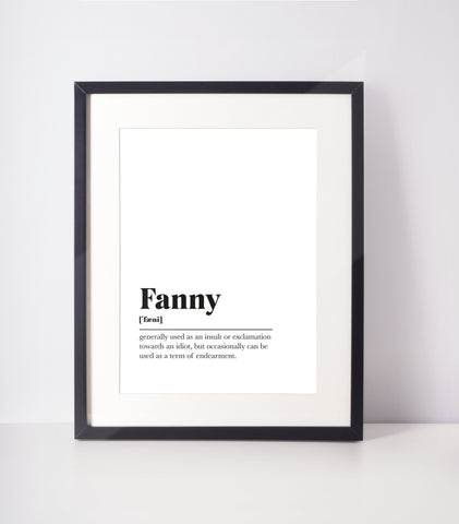 Fanny Scots UNFRAMED PRINT Room Decor Home Minimalist Monochrome Typography Scandi Scotland Slang Definition Scottish
