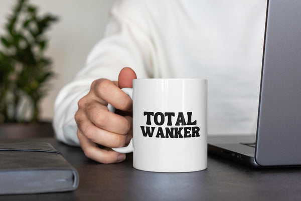 Total Wanker Mug – Funny Rude Gift | Scots Saying | Gift for Brother | Cheeky Gift | Scottish Humour Mug | Gift for Friend