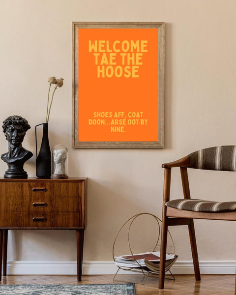 Welcome Tae The Hoose UNFRAMED PRINT | Perfect Housewarming Gift | Unique Scots New Home Decor Poster | Funny Banter Scottish Expat