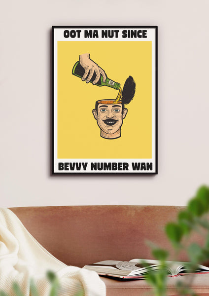 Oot Ma Nut Since Bevvy Number Wan UNFRAMED PRINT Scots Colourful Room Home Decor Scotland Themed Gift For Scottish Pals