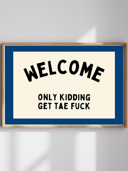 Welcome Print | Funny Scottish Wall Art (Unframed) Housewarming Gift | Scottish Slang Poster
