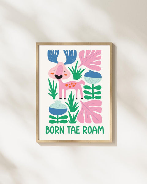 Born Tae Roam Scottish Nursery Print, Moose Kids Wall Art, Colourful Animal Nursery Decor, Scottish Baby Gift, Adventure Nursery Art