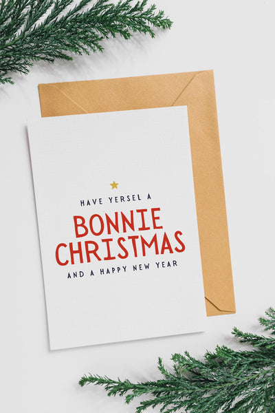 Bonnie Christmas Card | Scottish Christmas Card | Have Yersel a Bonnie Christmas | A6 Xmas Card | Scots Christmas Card | Scottish Gift