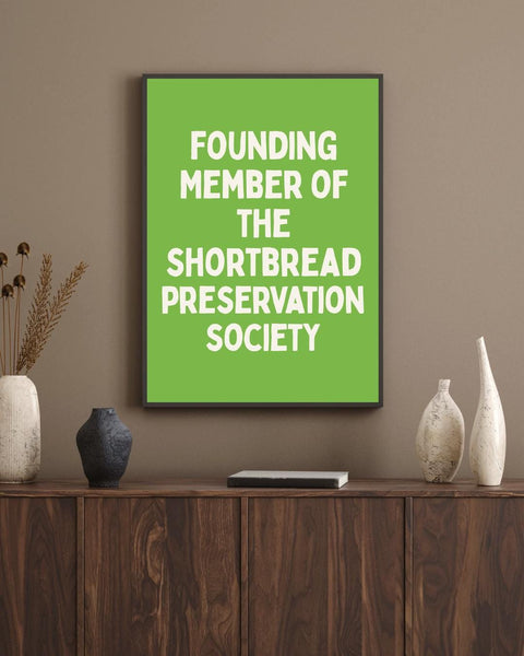 Shortbread Preservation Society Print | Funny Scottish Wall Art | Scottish Kitchen Decor | Scotland Gift (Unframed)
