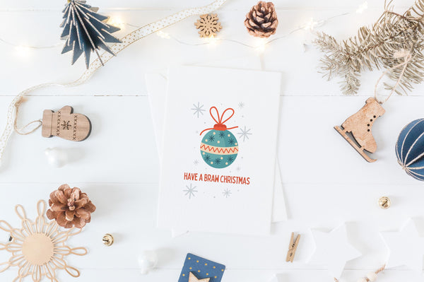 Braw Christmas Card | Scottish Christmas Card | Have a Braw Christmas | Scottish Xmas Card | Christmas Bauble Card | Scottish Gift