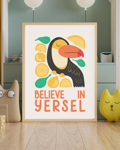 Believe in Yersel Nursery Print, Scottish Toucan Wall Art, Colourful Kids Room Decor, Positive Scots Quote, Scottish Baby Gift