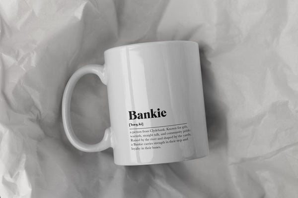 Bankie Definition Mug | Clydebank Gift | Scottish Coffee Mug | Clydebank Souvenir | Funny Scottish Mug | Gift for Bankie | Scotland Gift