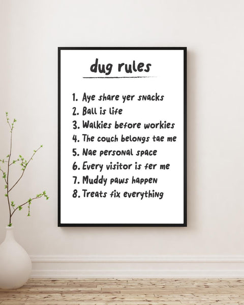 Scottish Dug Rules Print | Funny Dog Wall Art | Scots Language Pet Decor | Dog Lover Gift | House Rules Sign (Unframed)