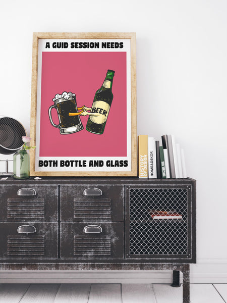 A Guid Session Needs Both Bottle and Glass UNFRAMED PRINT Scots Colourful Room Home Decor Scotland Themed Gift For Scottish Pals