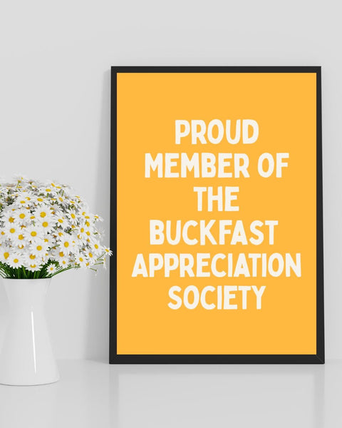 Buckfast Appreciation Society Print | Funny Scottish Wall Art | Bucky Gift | Scotland Decor | Home Bar Print (Unframed)