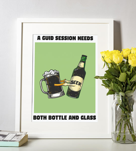 A Guid Session Needs Both Bottle and Glass UNFRAMED PRINT Scots Colourful Room Home Decor Scotland Themed Gift For Scottish Pals