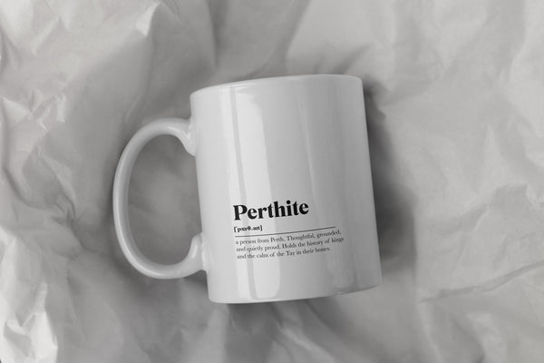 Perthite Definition Mug | Perth Scotland Gift | Scottish Coffee Mug | Perthshire Gift | Scotland Souvenir | Gift for Perthite