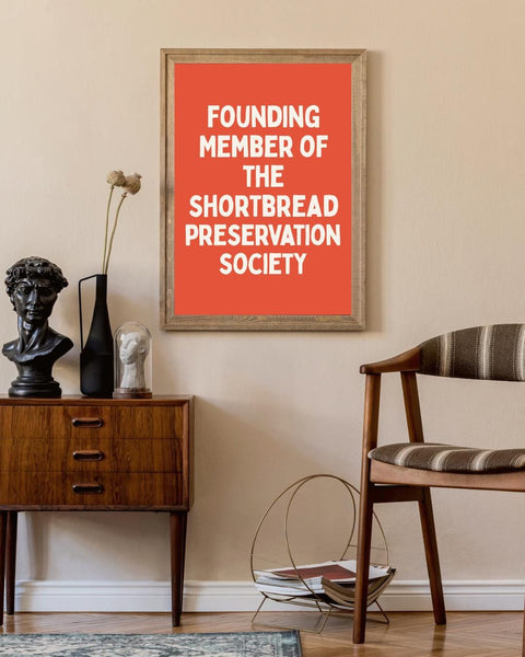 Shortbread Preservation Society Print | Funny Scottish Wall Art | Scottish Kitchen Decor | Scotland Gift (Unframed)