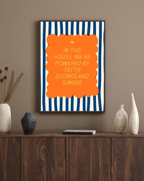 Powered by Tattie Scones & Ginger | Funny Scottish Kitchen Wall Art | Scottish Food Print | Scots Humour Gift | Colourful Decor (Unframed)