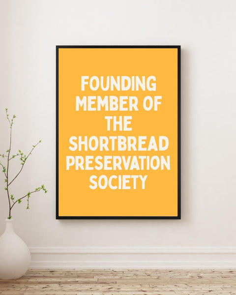Shortbread Preservation Society Print | Funny Scottish Wall Art | Scottish Kitchen Decor | Scotland Gift (Unframed)