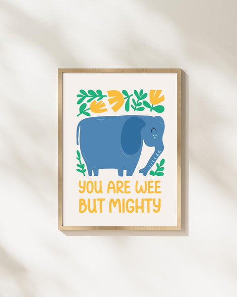 Scottish Elephant Nursery Print, You Are Wee But Mighty Wall Art, Scottish Baby Gift, Colourful Animal Nursery Decor, Kids Room Print