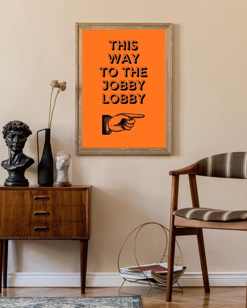 This Way to the Jobby Lobby UNFRAMED PRINT | Perfect Housewarming Scottish Gift | Unique Scots New Home Decor Poster | Funny Bathroom Art