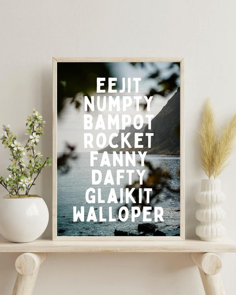 Scottish Insults Print | Eejit Numpty Bampot Wall Art | Funny Scots Language Gift | Scotland Decor (Unframed)