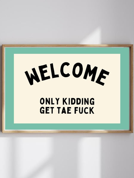 Welcome Print | Funny Scottish Wall Art (Unframed) Housewarming Gift | Scottish Slang Poster