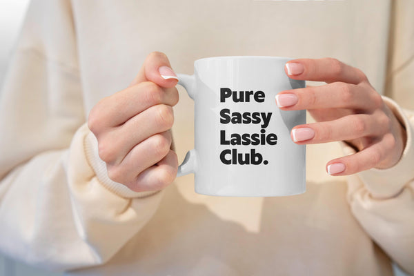 Fun Scottish Gift Mug for Her - Pure Sassy Lassie Club Scots Saying | Scotland Slang Friend | Birthday Housewarming Idea | Scottish Homeware