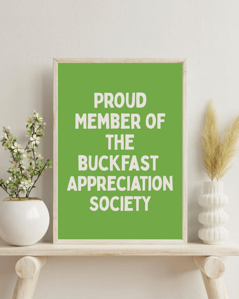 Buckfast Appreciation Society Print | Funny Scottish Wall Art | Bucky Gift | Scotland Decor | Home Bar Print (Unframed)