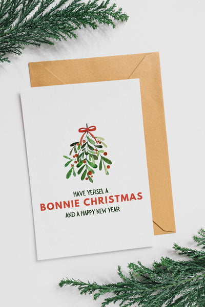 Bonnie Christmas Card | Scottish Christmas Card | Have Yersel a Bonnie Christmas | Mistletoe Xmas Card | A6 Scots Christmas Card
