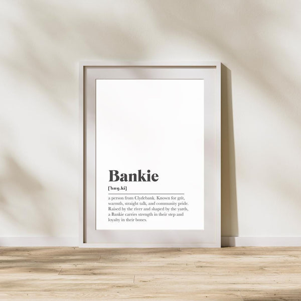 Bankie Clydebank UNFRAMED PRINT Scots Room Home Decor Scotland Themed Gift Souvenir for Scottish Memories