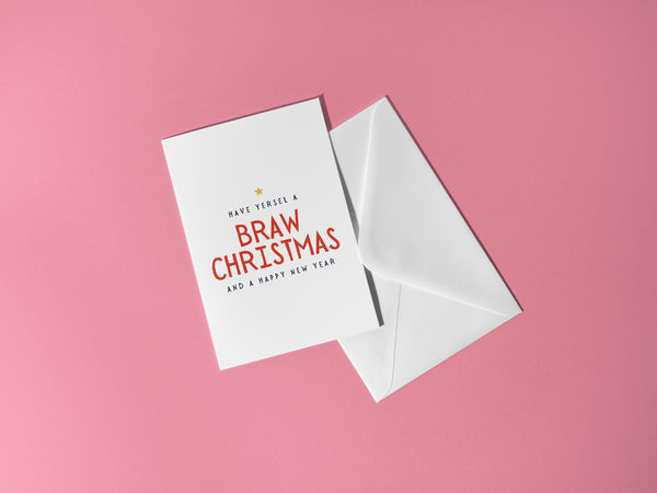 Braw Christmas Card | Scottish Christmas Card | Have Yersel a Braw Christmas | A6 Xmas Card | Scots Christmas Card | Scottish Gift