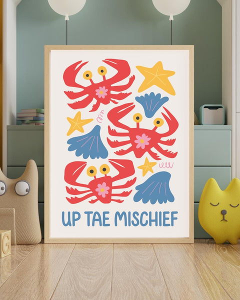 Up Tae Mischief Scottish Lobster Nursery Print, Colourful Kids Wall Art, Scottish Nursery Decor, Fun Coastal Baby Room Print