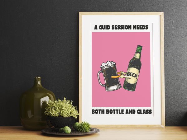 A Guid Session Needs Both Bottle and Glass UNFRAMED PRINT Scots Colourful Room Home Decor Scotland Themed Gift For Scottish Pals
