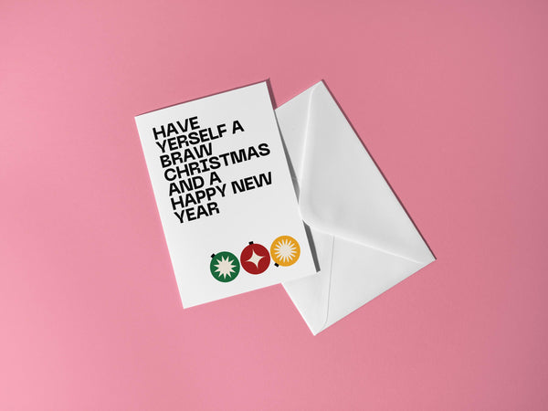 Braw Christmas Card | Scottish Christmas Card | Have Yerself a Braw Christmas | A6 Xmas Card | Modern Scots Christmas Card | Scottish Gift