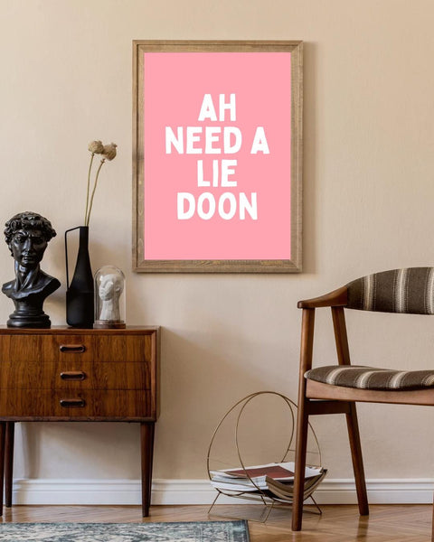 Ah Need a Lie Doon Print | Funny Scottish Wall Art | Scots Saying Poster | Scottish Humour Gift | Colourful Typography Print (Unframed)