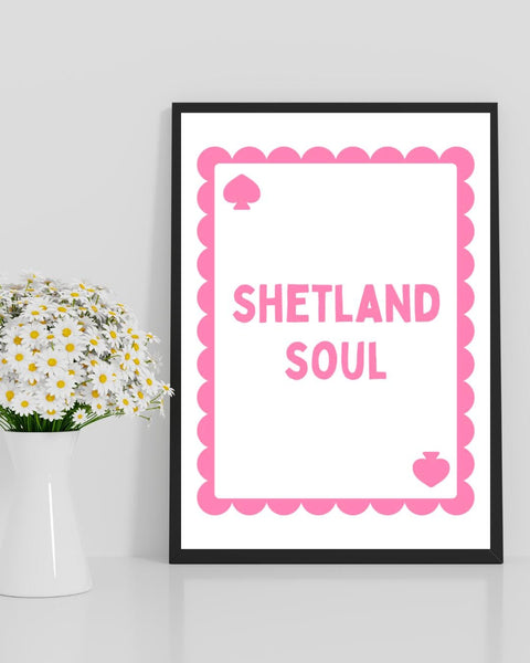 Shetland Soul Playing Card Print | Shetland Islands Wall Art | Scottish Island Gift | Scotland Print | Scottish Home Decor