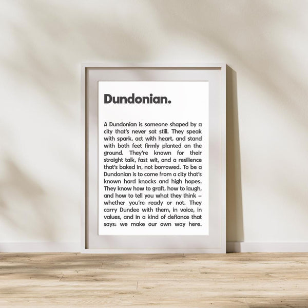 Dundonian Dundee UNFRAMED PRINT Scots Room Home Decor Scotland Themed Gift Souvenir