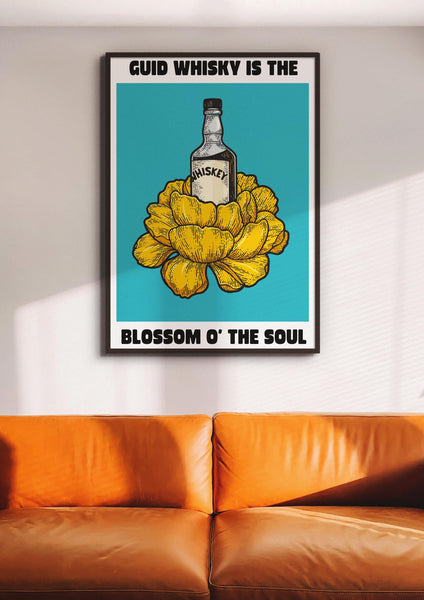 Guid Whisky Is The Blossom O' The Soul UNFRAMED PRINT