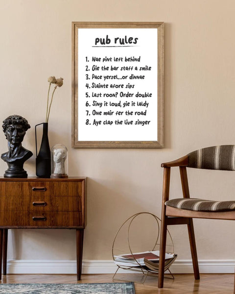 Scottish Pub Rules Print | Funny Pub Wall Art | Scots Language Decor | Bar Sign | Housewarming Gift (Unframed)