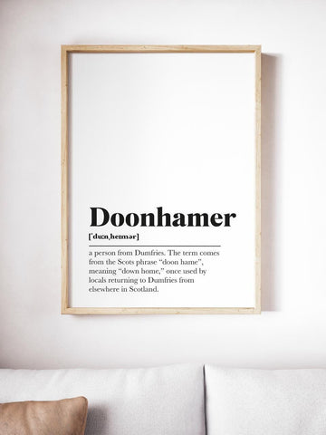 Doonhamer Dumfries Scots UNFRAMED PRINT Room Decor Home Minimalist Monochrome Typography Scandi Scotland Slang Definition Scottish
