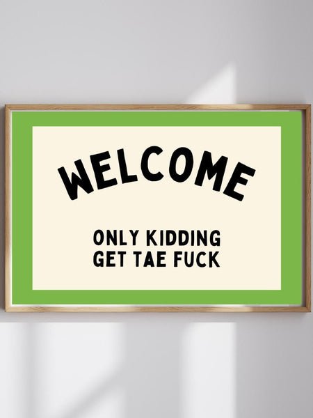Welcome Print | Funny Scottish Wall Art (Unframed) Housewarming Gift | Scottish Slang Poster