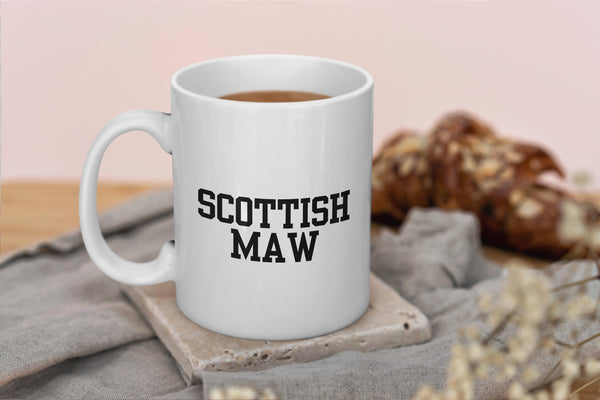 Funny Scottish Mug - Scottish Maw Scots Saying | Scottish Mum Gift | Gift for Mum | Scotland Mothers Day Gift | Retro Scottish Slang Mug