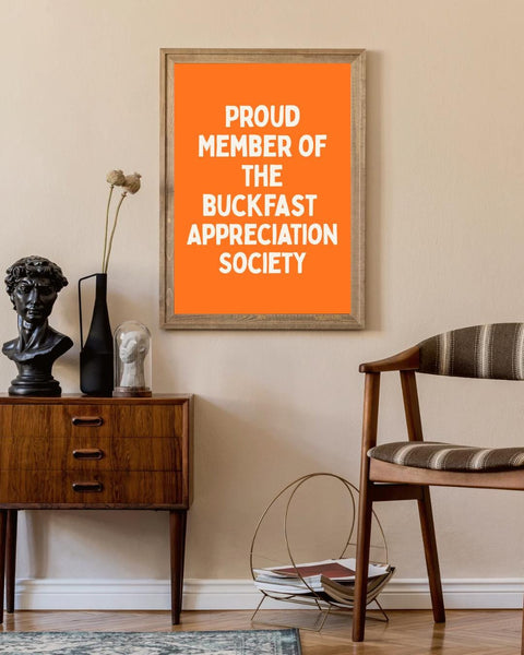 Buckfast Appreciation Society Print | Funny Scottish Wall Art | Bucky Gift | Scotland Decor | Home Bar Print (Unframed)