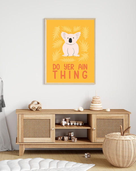 Do Yer Ain Thing Koala Nursery Print, Scottish Kids Wall Art, Scots Language Print, Colourful Nursery Decor, Scottish Baby Gift