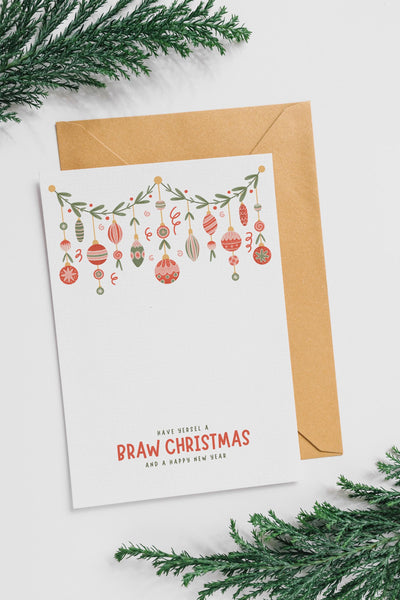 Braw Christmas Card | Scottish Christmas Card | Have Yersel a Braw Christmas | A6 Xmas Card | Scottish Bauble Christmas Card | Scots Card