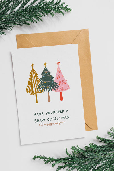 Braw Christmas Card | Scottish Christmas Card | Have Yourself a Braw Christmas | A6 Xmas Card | Funny Scottish Christmas Card