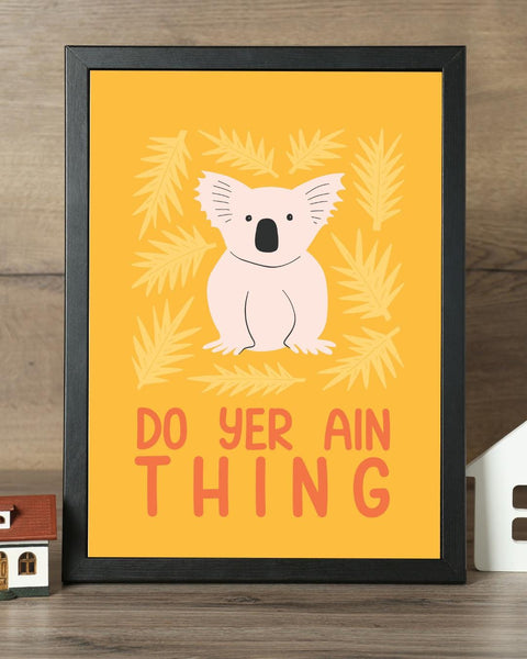 Do Yer Ain Thing Koala Nursery Print, Scottish Kids Wall Art, Scots Language Print, Colourful Nursery Decor, Scottish Baby Gift