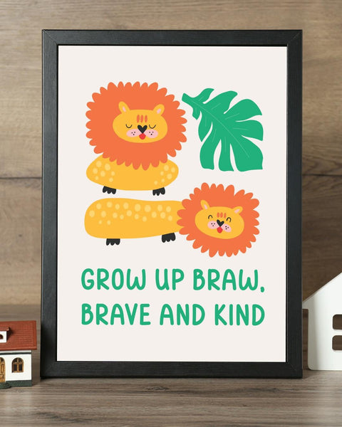 Grow Up Braw Brave and Kind Scottish Nursery Print, Lion Kids Wall Art, Colourful Scottish Baby Gift, Nursery Room Decor