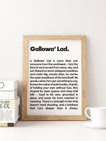 Gallowa' Lad Scots UNFRAMED PRINT Room Decor Home Minimalist Monochrome Typography Scandi Scotland Slang Definition Scottish