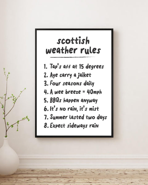 Scottish Weather Rules Print | Funny Scottish Wall Art | Scots Humour Decor | Scotland Gift | Housewarming Gift (Unframed)