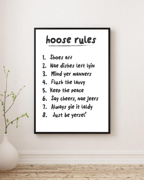 Scottish Hoose Rules Print | Funny Scots Wall Art | Family House Rules Sign | Scottish Home Decor (Unframed)